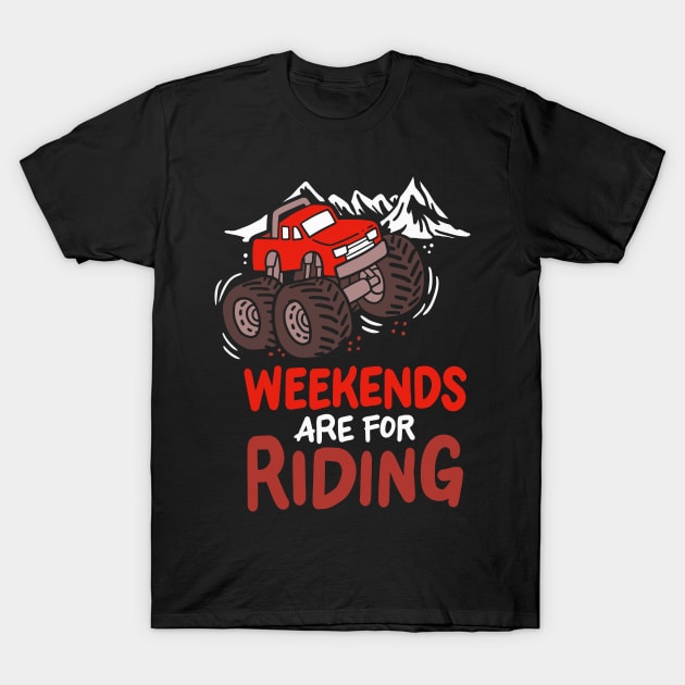 ATV / FOUR WHEELING: Weekends Are For Riding Gift T-Shirt by woormle